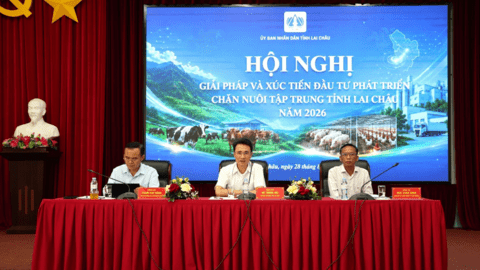Hội nghị giải pháp và xúc tiến đầu tư phát triển chăn nuôi tập trung tỉnh Lai Châu năm 2026
