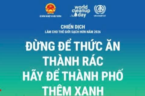 Hưởng ứng Chiến dịch làm cho thế giới sạch hơn năm 2026